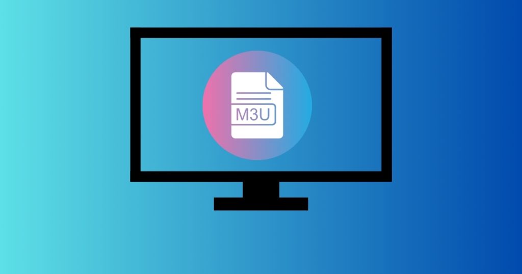 What is M3U list?