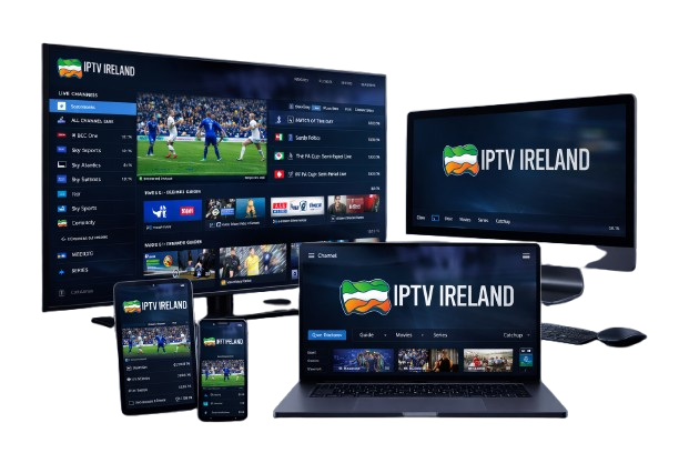 Best IPTV Ireland service streaming on smart TV, laptop and mobile devices.